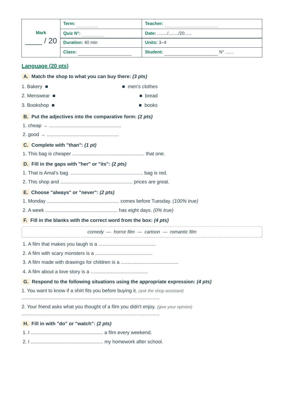 Units 3–4 Language Quiz