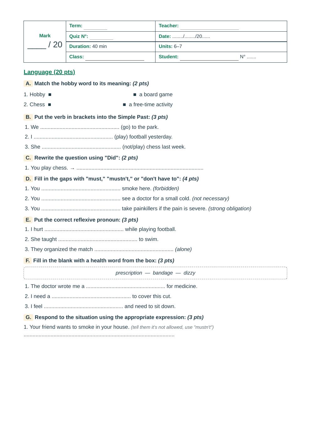Units 6–7 Language Quiz